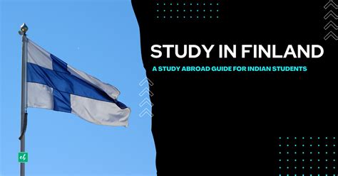 如何准备出国留学芬兰：学员和家长必读指南